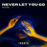 Never Let You Go