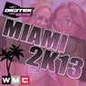 Miami WMC 2K13