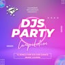 DJs Party Compilation