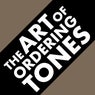 The Art of Ordering Tones