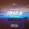 Essential Ibiza Tech House, Vol. 2 (Tech House Paradise)