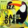 Ibiza to Brasil 2014