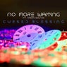 No More Waiting