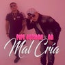MAL CRÍA