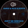Don't Be Nervous (David Boogie Remix)