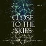 Close To The Skies (Lounge And Chill Out Electronic Tunes), Vol. 3