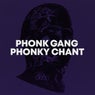 Phonky Chant