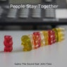 People Stay Together (feat. John Toso)