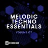 Melodic Techno Essentials, Vol. 07