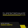 Artist Edition : Marco Berto