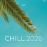 Chill 2026