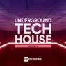 Underground Tech House, Vol. 16