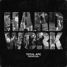 Hard Work (Remixes)