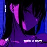 TAKE A BOW - PHONK