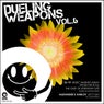 Dueling Weapons Vol.6
