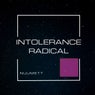 Intolerance-Radical