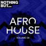 Nothing But... Afro House, Vol. 09