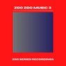 Zoo Zoo Music 3