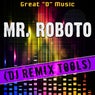 Mr. Roboto (DJ Remix Tools)