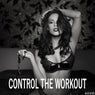 Control The Workout