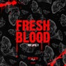 Fresh Blood, Vol. 1