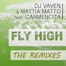 Fly High the Remixes
