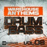 Warehouse Anthems: Drum & Bass, Vol. 8