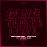 Something Real - Remixes