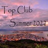 Top Club Summer 2022