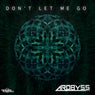 DON'T LET ME GO