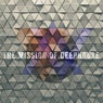 The Mission of Deephouse