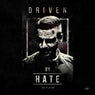 Driven by hate E.P.
