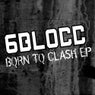 Born To Clash EP
