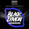 Black Lemon Drops, Vol. 4
