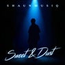 SWEET & DUST