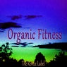 Organic Fitness (Organic Deephouse Music)