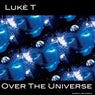 Luke T Over The Universe