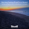 Morning Feeling (Fluid Form Remix)