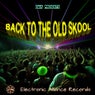 Back to the Old Skool