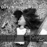 Dirty & Happy (Remixes)
