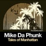 Mike Da Phunk - Tales Of Manhattan