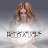 Hold a Light (Remixes)