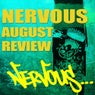 Nervous August Review