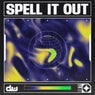 Spell It Out (Extended Mix)