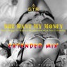 She Want My Money (Extended Mix)