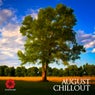 August Chillout