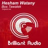 Bos 7awalek