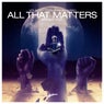 All That Matters (Kryder Remix)