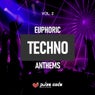 Euphoric Techno Anthems, Vol. 2