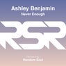 Never Enough (Remixes)